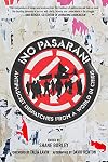No Pasaran: Antifascist Dispatches from a World in Crisis