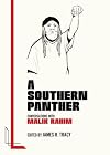 A Southern Panther: Conversations with Malik Rahim (Legacy Left Books, 1)
