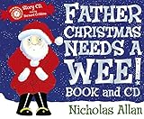 Father Christmas Needs A Wee