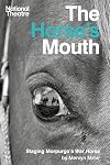 The Horse's Mouth: How Handspring and the National Theatre made War Horse
