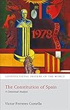 The Constitution Of Spain A Contextual Analysis