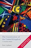 The Constitution Of The United Kingdom A Contextual Analysis