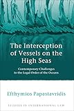 The Interception Of Vessels On The High Seas