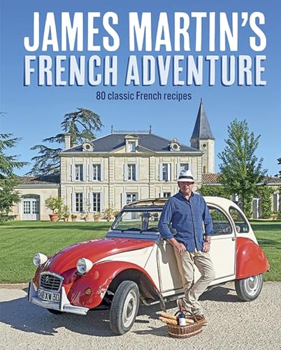 James Martin's French Adventure cover