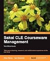 Sakai CLE Courseware Management: The Official Guide