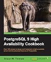 PostgreSQL 9 High Availability Cookbook