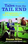 Tales from the Tail End: Adventures of a Vet in Practice