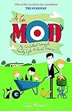 A la Mod: My So-Called Tranquil Family Life in Rural France