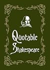 The Smart Words and Wicked Wit of William Shakespeare