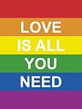 Love Is All You Need