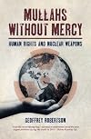 Mullahs Without Mercy: Human Rights and Nuclear Weapons