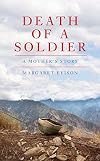 Death of a Soldier: A Mother's Story