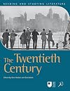 The Twentieth Century (Reading and Studying Literature)