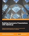 Building Impressive Presentations with Impress.js