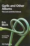 Garlic and Other Alliums: The Lore and The Science