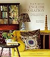English Decoration: Timeless Inspiration for the Contemporary Home