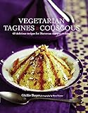 Vegetarian Tagines Couscous 65 Delicious Recipes For Authentic Moroccan Food