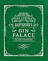 The Curious Bartender's Gin Palace