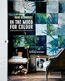 In The Mood For Colour Perfect Palettes For Creative Interiors