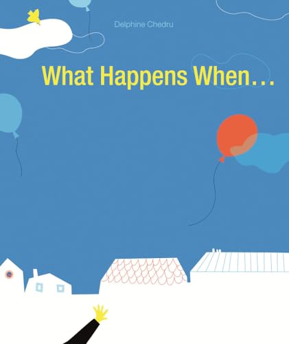 Cover of What Happens When...