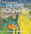 Pierre Bonnard: The Colour of Memory