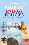 Russia's energy policies national, interregional and global levels