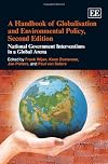 A handbook of globalisation and environmental policy national government interventions in a global arena
