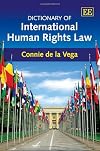 Dictionary of International Human Rights Law (Elgar Original Reference)
