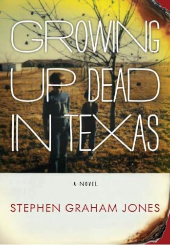 Growing Up Dead in Texas book cover