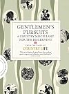 Gentlemen's Pursuits: A Country Miscellany for the Discerning (COUNTRY LIFE)
