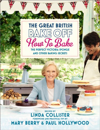 The Perfect Victoria Sponge and Other Baking Secrets (By: Linda Collister) cover