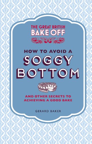 How to Avoid a Soggy Bottom (By: Gerard Baker) cover