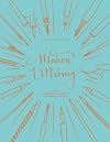 Modern Lettering: A Guide to Modern Calligraphy and Hand-Lettering