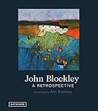 John Blockley A Retrospective
