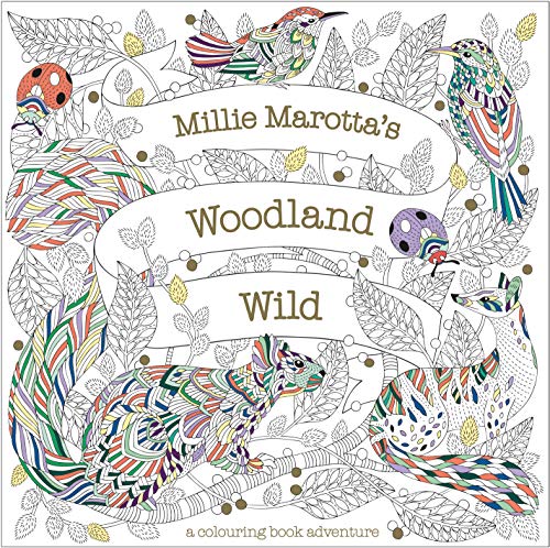 Millie Marotta's Woodland Wild cover