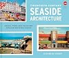 Twentieth-Century Seaside Architecture
