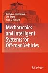 Mechatronics and Intelligent Systems for Off-road Vehicles