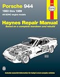 Porsche 944 Automotive Repair Manual1983 Thru 1989 All Models Including Turbo Haynes Manuals