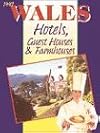 Wales Hotels, Guesthouses and Farmhouses, 1997 (Wales Hotels, Guesthouses and Farmhouses)