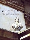 Sicily: Land of the Leopard Princes