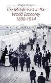 The Middle East in the World Economy, 1800-1914