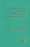 The Structural Analysis of Biblical and Canaanite Poetry (JSOT supplement)