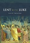 Lent with Luke
