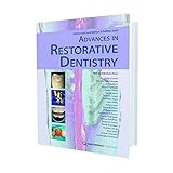 Advances In Restorative Dentistry