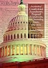 Encyclopedia of constitutional amendments, proposed amendments, and amending issues, 1789-2002