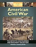American Civil War 6 Volumes The Definitive Encyclopedia And Document Collection