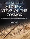 Medieval Views of the Cosmos