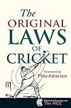 The Original Laws of Cricket (Original Rules)