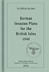 German Invasion Plans for the British Isles, 1940