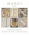 Marks of Genius: Masterpieces from the Collections of the Bodleian Libraries